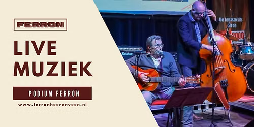Live Muziek met Los Abuelos bij Ferron Heerenveen — muziek in Heerenveen