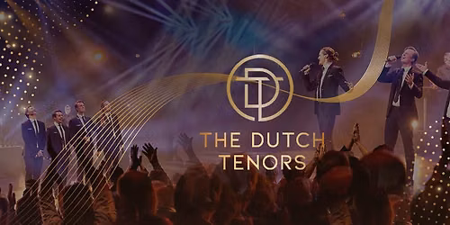The Dutch Tenors – Rise Up — theater in Heerenveen